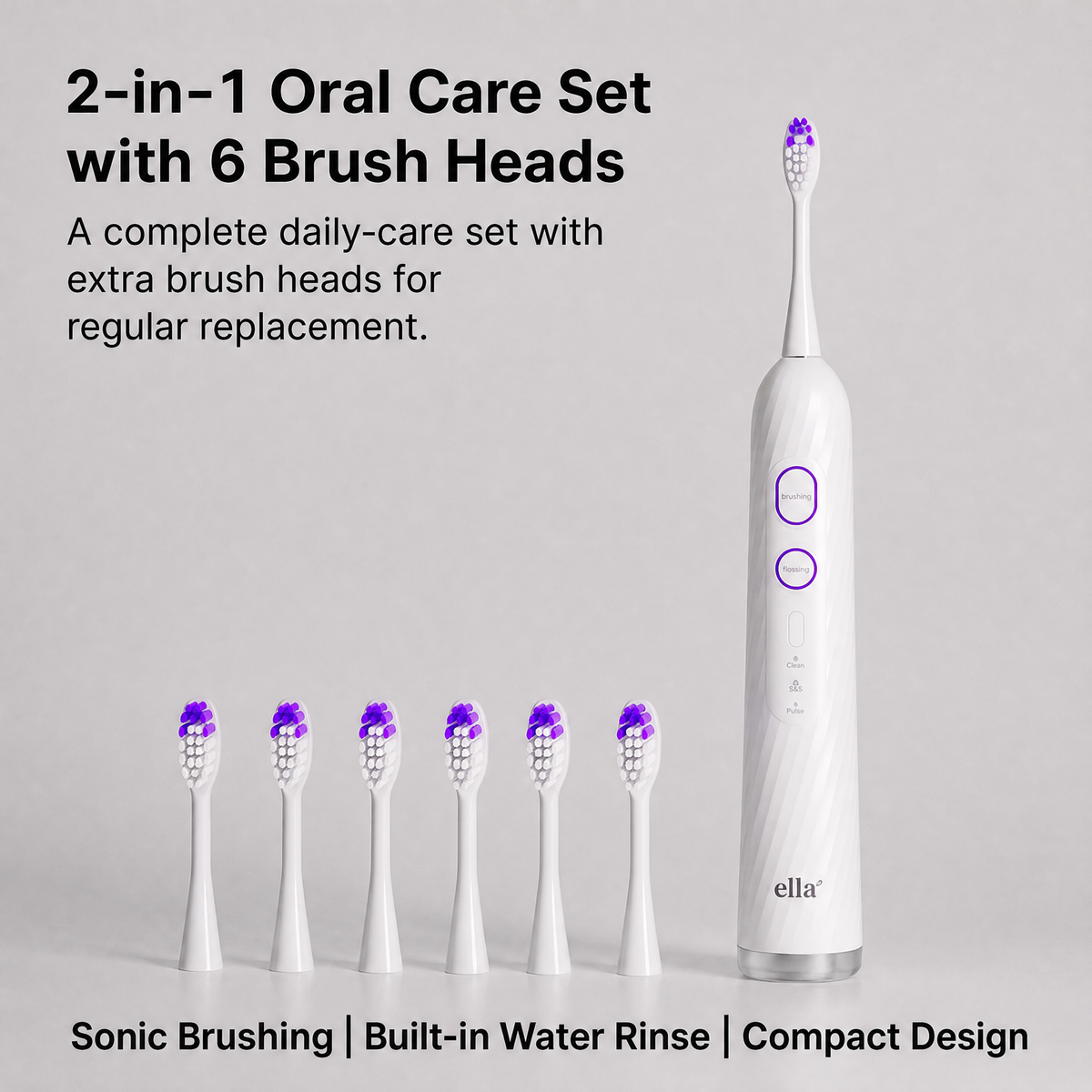 Ella Smile 2-in-1 Sonic Toothbrush & Water Flosser Set - 6 Brush Heads